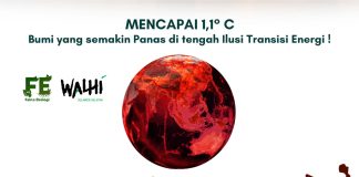 Fakta Ekologi Volume II ‘Mencapai 1,1°C: Bumi yang semakin Panas di tengah Ilusi Transisi Energi !’
