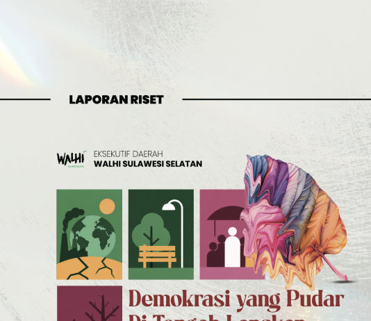 Laporan Riset ‘Demokrasi yang Pudar Ditengah Lanskap yang Rapuh’