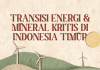 Buletin Fakta Ekologi Juli 2026 ‘Transisi Energi dan Mineral Kritis di Indonesia Timur’