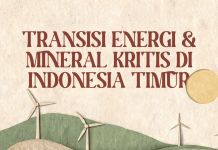 Buletin Fakta Ekologi Juli 2026 ‘Transisi Energi dan Mineral Kritis di Indonesia Timur’