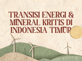 Buletin Fakta Ekologi Juli 2026 ‘Transisi Energi dan Mineral Kritis di Indonesia Timur’